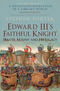 Bild: Edward III's Faithful Knight - Amberley Publishing