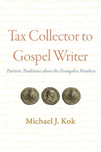 Abbildung von: Tax Collector to Gospel Writer - Fortress Press