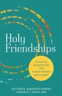 Cover: Holy Friendships - Fortress Press
