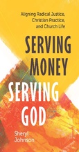 Cover: Serving Money, Serving God - Fortress Press