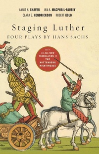 Enlarge image Cover: Staging Luther - Fortress Press