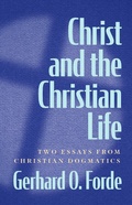 Cover: Christ and the Christian Life - Fortress Press