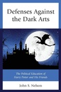 Cover: Defenses Against the Dark Arts - Lexington Books
