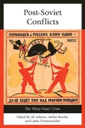 Cover: Post-Soviet Conflicts - Lexington Books