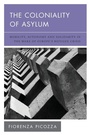 Cover: The Coloniality of Asylum - Rowman & Littlefield Publishers