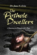 Cover: The Pothole Dwellers - Dorrance Publishing Co.