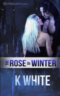 Cover: The Rose of Winter - Blushing Books Publications