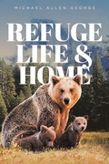 Cover: Refuge Life & Home - Brilliant Books Literary