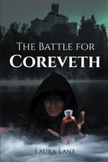 Cover: The Battle for Coreveth - Page Publishing, Inc.