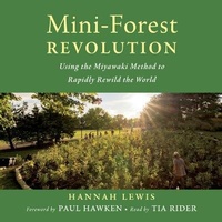 Enlarge image Cover: Mini-Forest Revolution - Dreamscape Media
