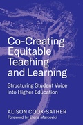 Cover: Co-Creating Equitable Teaching and Learning - Harvard Educational Publishing Group