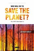 Cover: Who Will Pay to Save the Planet? The ?100 Trillion Question - Nova Science Publishers Inc