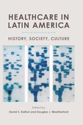 Cover: Healthcare in Latin America - University of Florida Press