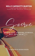 Cover: Swerve - Kell of a Story