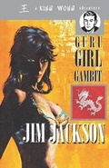 Cover: The Guru Girl Gambit - Prairie Soul Press