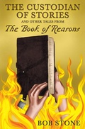 Cover: The Custodian of Stories and Other Tales from The Book of Reasons - Beaten Track Publishing