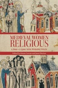 Cover: Medieval Women Religious, c. 800-c. 1500 - Boydell & Brewer
