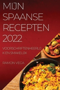 Abbildung von: Mijn Spaanse Recepten 2022 - RAMON VEGA