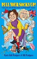 Cover: Pull Your Socks Up - New Generation Publishing