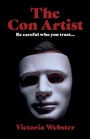 Cover: The Con Artist - Grosvenor House Publishing Ltd