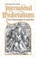 Cover: International Medievalisms - D.S. Brewer