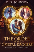 Cover: The Order of the Crystal Daggers - C. S. Johnson