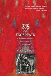 Enlarge image Cover: The Book of Uncertain - Spuyten Duyvil