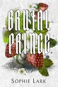 Cover: Brutal Prince - Lark Publishing LLC