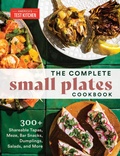 Cover: The Complete Small Plates Cookbook - America's Test Kitchen