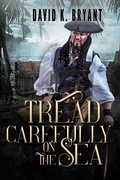 Cover: Tread Carefully On the Sea - Distributed By Ingram Spark