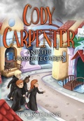 Cover: Cody Carpenter and the Lamsgate Cadets - Words Matter Publishing
