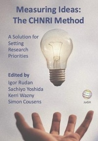 Enlarge image Cover: Measuring ideas: The CHNRI Method - Inishmore Laser Scientific Publishing Ltd