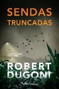 Enlarge image Cover: Sendas truncadas - AmazonCrossing