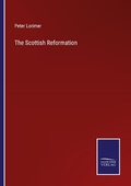 Cover: The Scottish Reformation - Outlook