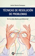 Cover: T&eacute;cnicas de resoluci&oacute;n de problemas - Editorial Siglantana