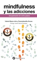 Cover: Mindfulness y las adicciones - Editorial Siglantana