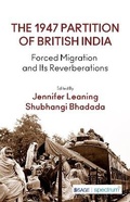 Cover: The 1947 Partition of British India - SAGE Publications India Pvt Ltd