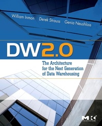Enlarge image Cover: DW 2.0: The Architecture for the Next Generation of Data Warehousing - Morgan Kaufmann