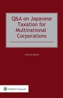 Bild: Q&A on Japanese Taxation for Multinational Corporations - Kluwer Law International