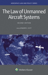 Abbildung von: The Law of Unmanned Aircraft Systems - Kluwer Law International
