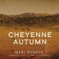 Cover: Cheyenne Autumn - Blackstone Publishing
