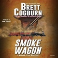 Cover: Smoke Wagon - Blackstone Publishing