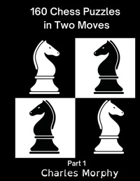 Enlarge image Cover: 160 Chess Puzzles in Two Moves, Part 1 - Chess Is Fun