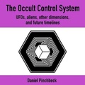 Cover: The Occult Control System - Waterside Productions, Inc.