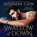 Cover: Swallow It Down - Silverton Agency