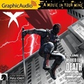 Cover: X Volume 6: Marked for Death - Enter the Mark [Dramatized Adaptation] - Graphic Audio