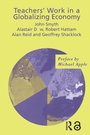 Cover: Teachers' Work in a Globalizing Economy - Routledge