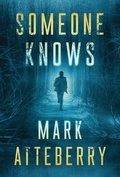 Cover: Someone Knows - Acorn Publishing