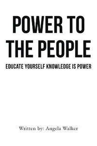 Enlarge image Cover: Power To The People - Writers Republic LLC