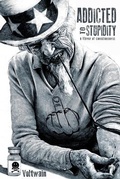 Cover: Addicted to Stupidity - ISBN Services